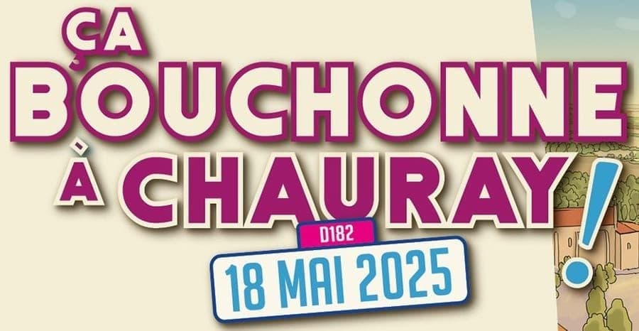 Affiche de Ça bouchonne à Chauray